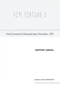 Rapport annuel FCPI Fortune 3 - Septembre 2015