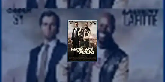 Omar Sy et Laurent Lafitte à l'affiche de"de l'autre coté du Périph"