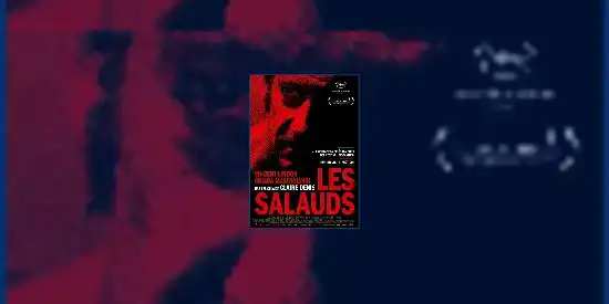 7 nominations au Festival de Cannes pour"les Salauds"de Claire Denis