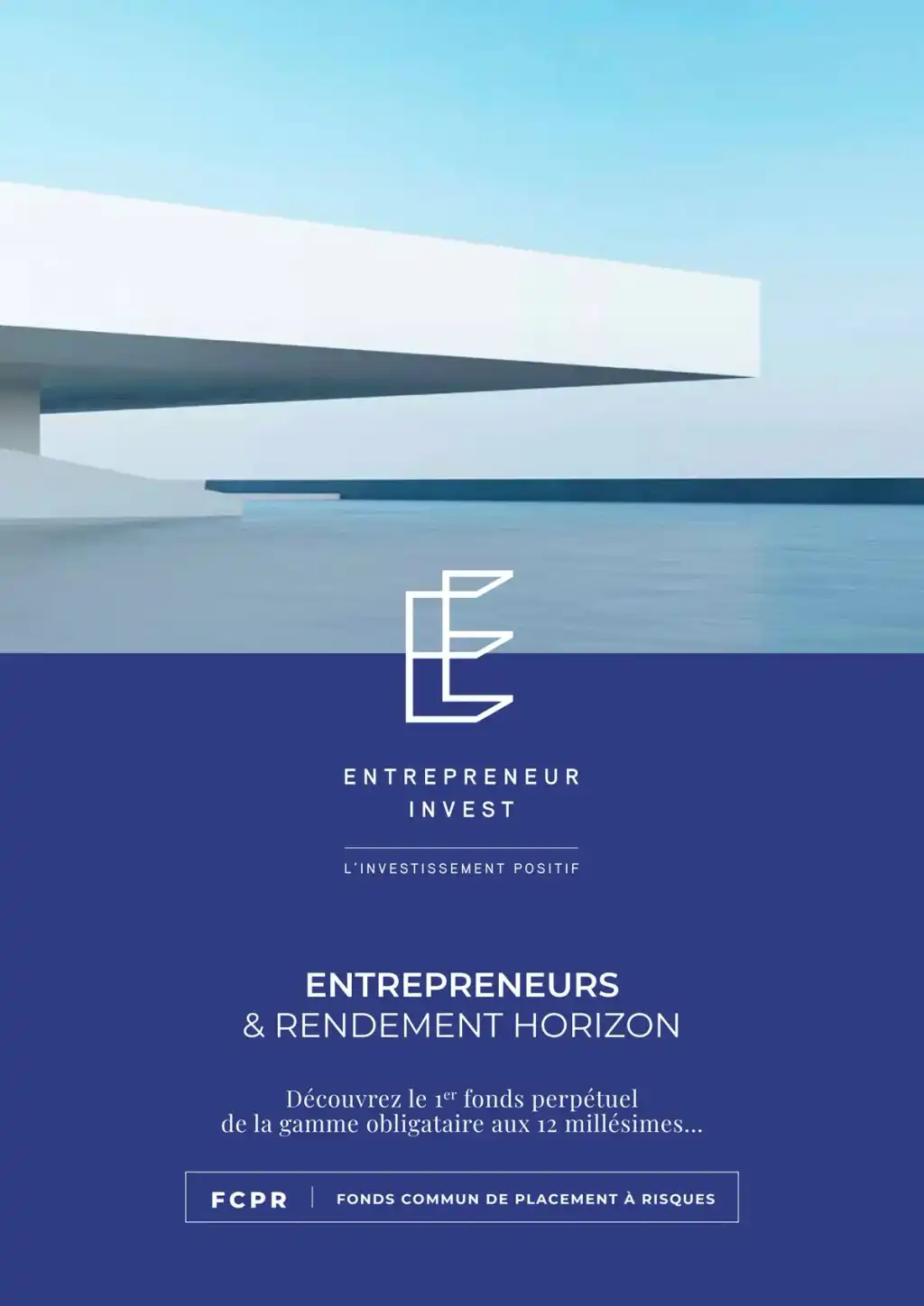 FCPR Entrepreneurs & Rendement Horizon