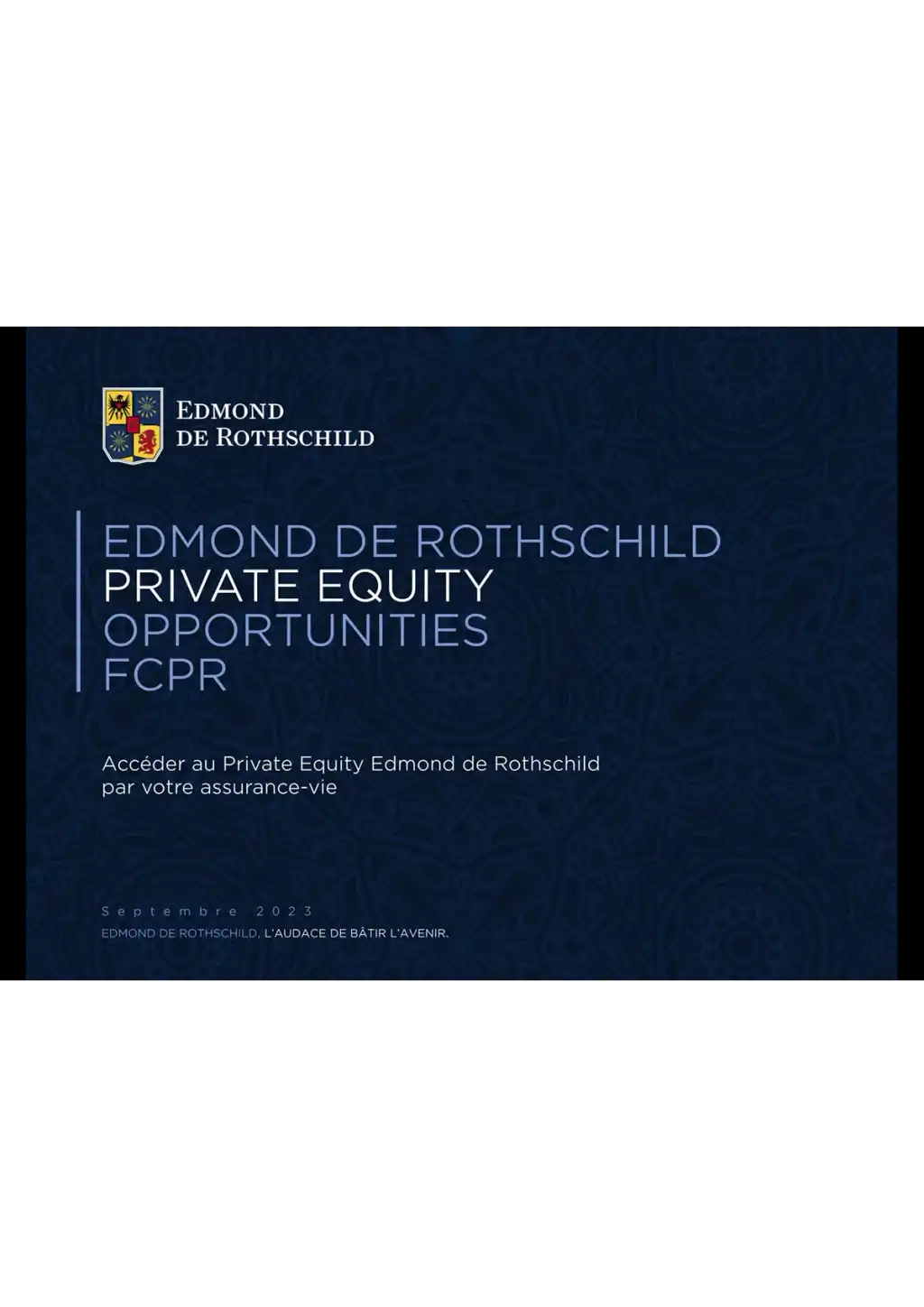 FCPR Edmond de Rothschild Private Equity Opportunities